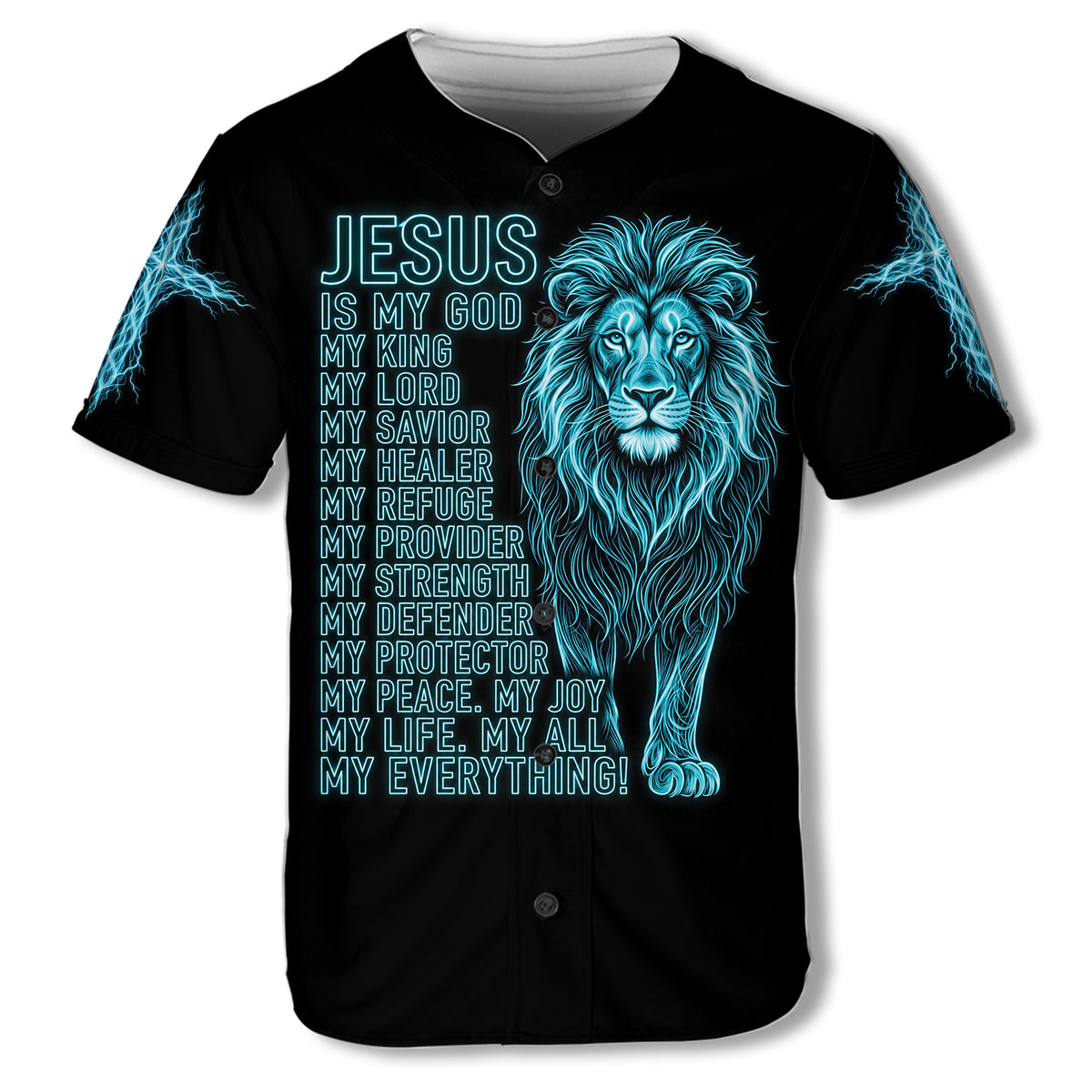 Jesus Is My Everything baseball jersey in black, front view: neon blue Lion of Judah with the Jesus Is My God, My King, My Everything lettering and lightning cross sleeves