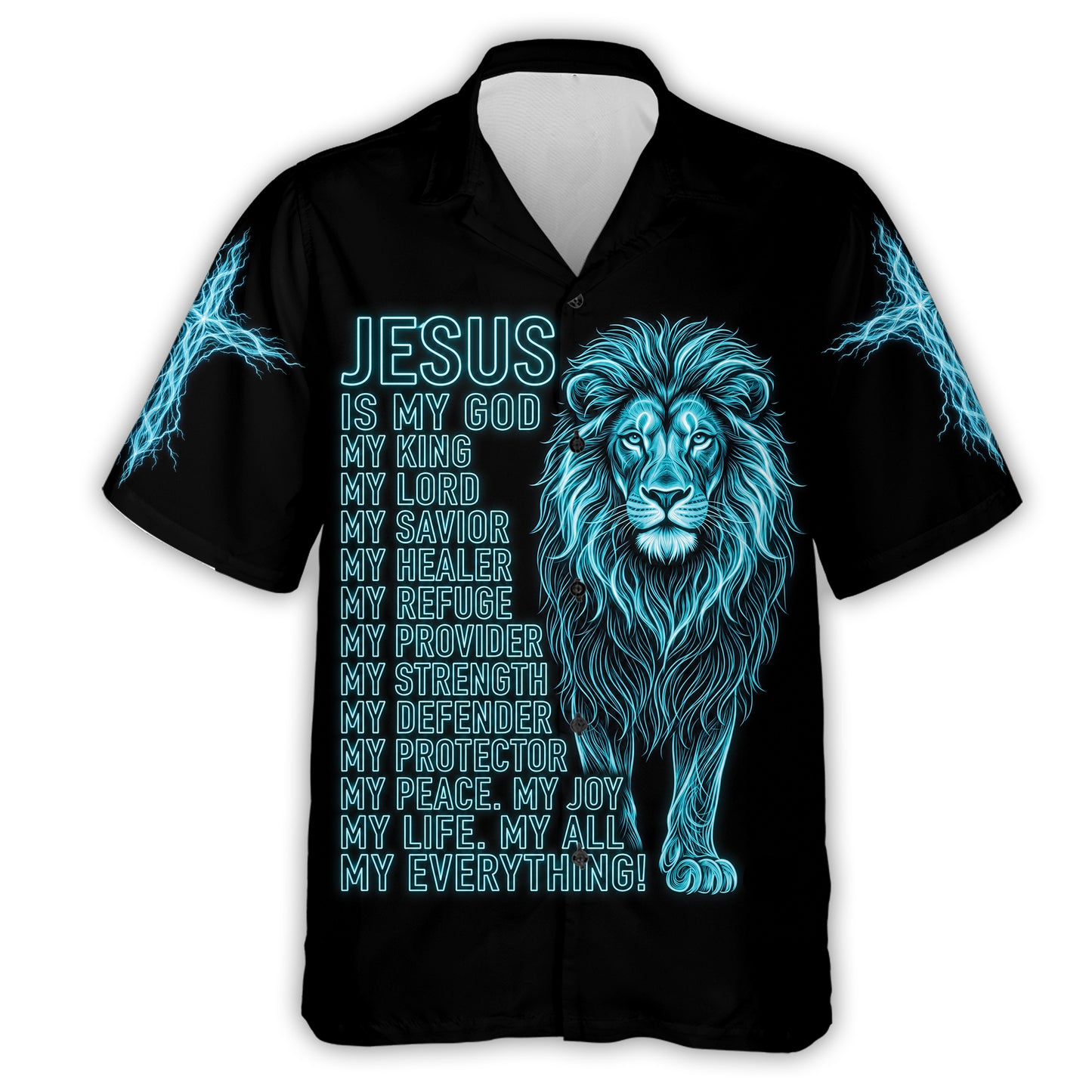 Jesus Is My Everything hawaiian shirt in black, front view: neon blue Lion of Judah with the Jesus Is My God, My King, My Everything lettering and lightning cross sleeves