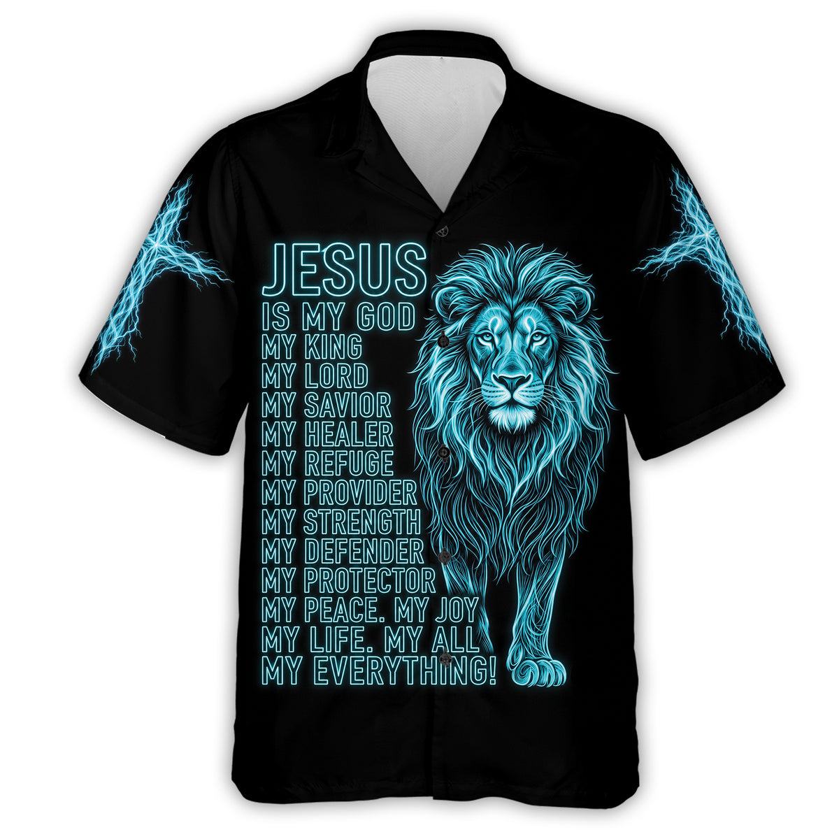 Jesus Is My Everything hawaiian shirt in black, front view: neon blue Lion of Judah with the Jesus Is My God, My King, My Everything lettering and lightning cross sleeves
