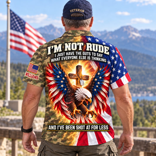 Back of the personalized I'm Not Rude veteran camo Hawaiian shirt: American flag eagle with glowing cross and dog tags, I've Been Shot At For Less, custom name under the flag patch on the sleeve