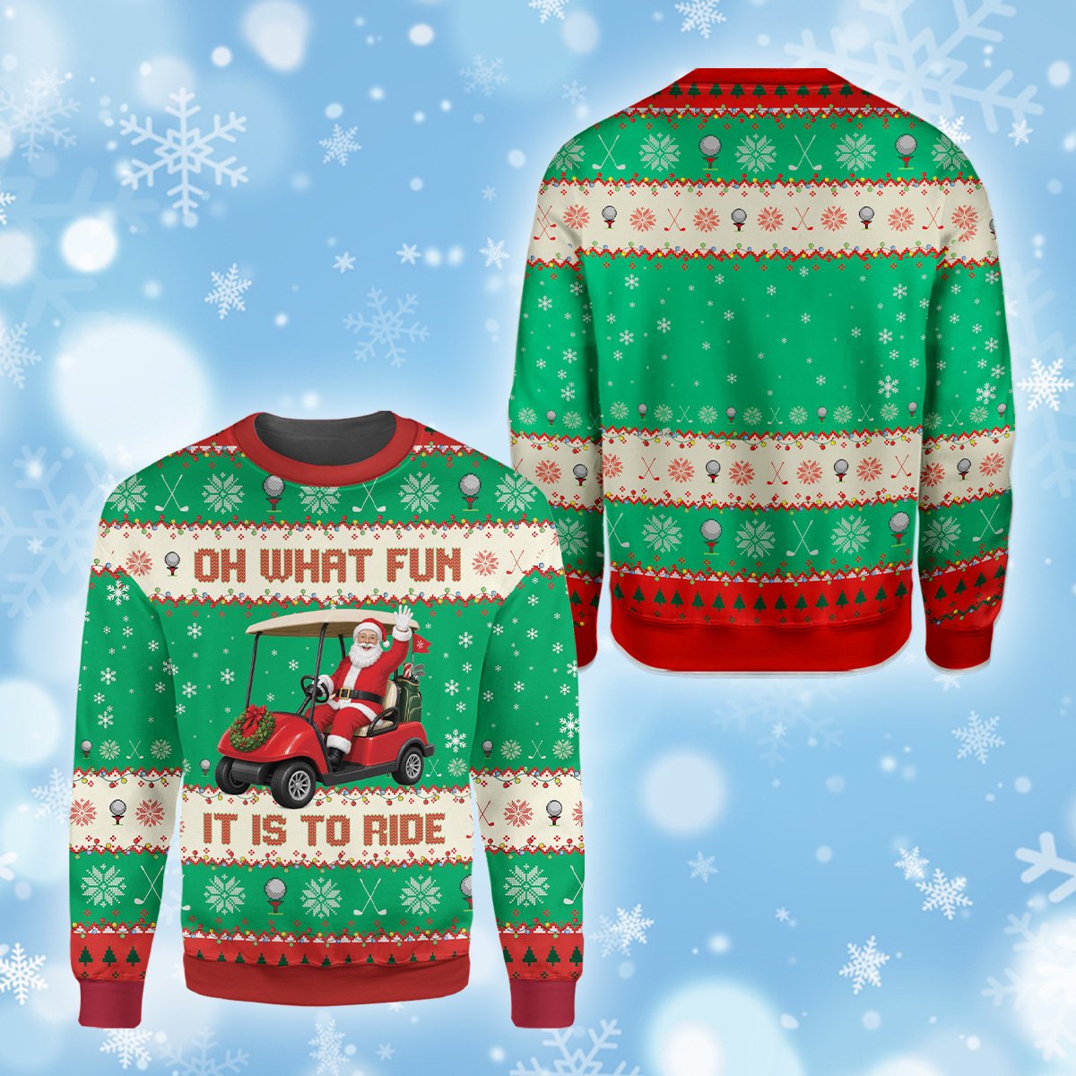 Detailed front view of the ugly golf sweater displaying the Oh What Fun It Is To Ride text