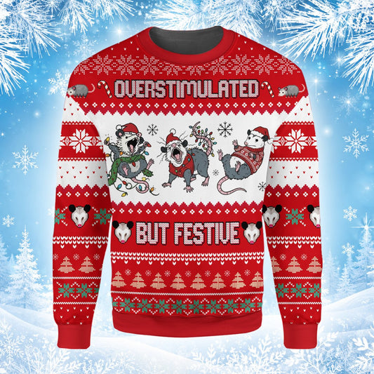 Main view of the red humor, possums ugly sweater featuring the phrase overstimulated but festive.